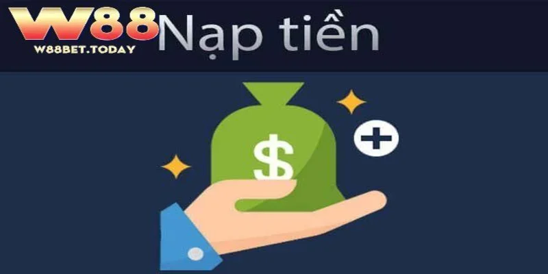 Những lợi ích khi nạp tiền W88 cho người chơi